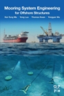 Image for Mooring System Engineering for Offshore Structures