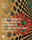 Image for Nano-Materials as Photocatalysts for Degradation of Environmental Pollutants
