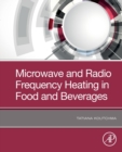 Image for Microwave and Radio Frequency Heating in Food and Beverages