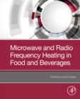 Image for Microwave and Radio Frequency Heating in Food and Beverages