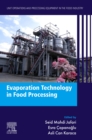 Image for Evaporation technology in food processing  : unit operations and processing equipment in the food industry