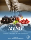 Image for Aging: Oxidative Stress and Dietary Antioxidants
