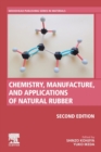 Image for Chemistry, manufacture and applications of natural rubber