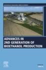 Image for Advances in 2nd Generation of Bioethanol Production