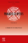 Image for Progress in Optics: A Tribute to Emil Wolf.