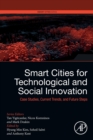 Image for Smart cities for technological and social innovation  : case studies, current trends, and future steps