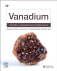 Image for Vanadium  : extraction, manufacturing and applications