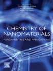 Image for Chemistry of Nanomaterials: Fundamentals and Applications