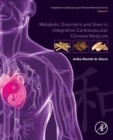 Image for Metabolic Disorders and Shen in Integrative Cardiovascular Chinese Medicine