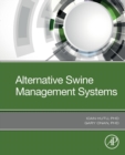 Image for Alternative swine management systems