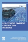 Image for Eco-efficient Pavement Construction Materials