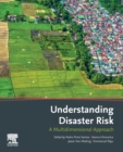 Image for Understanding disaster risk  : a multidimensional approach