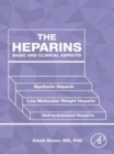 Image for The heparins: basic and clinical aspects