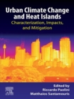 Image for Urban Climate Change and Heat Islands: Characterization, Impacts, and Mitigation