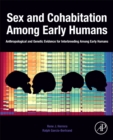 Image for Sex and Cohabitation Among Early Humans