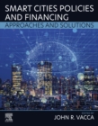 Image for Smart cities policies and financing: approaches and solutions