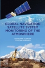Image for Global Navigation Satellite System Monitoring of the Atmosphere