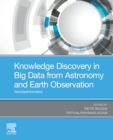 Image for Knowledge Discovery in Big Data from Astronomy and Earth Observation: Astrogeoinformatics