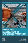 Image for Design and Manufacture of Structural Composites