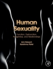 Image for Human sexuality  : function, dysfunction, paraphilias, and relationships