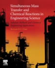 Image for Simultaneous Mass Transfer and Chemical Reactions in Engineering Science