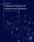 Image for Polymeric Supports for Enzyme Immobilization