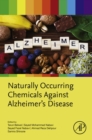 Image for Naturally Occurring Chemicals Against Alzheimer&#39;s Disease