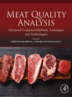 Image for Meat Quality Analysis: Advanced Evaluation Methods, Techniques, and Technologies