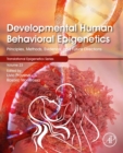 Image for Developmental Human Behavioral Epigenetics: Principles, Methods, Evidence, and Future Directions