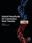 Image for Hybrid Nanofluids for Convection Heat Transfer