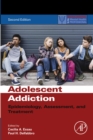 Image for Adolescent Addiction: Epidemiology, Assessment, and Treatment