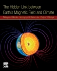 Image for The hidden link between Earth&#39;s magnetic field and climate