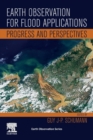 Image for Earth observation for flood applications  : progress and perspectives