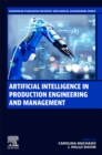 Image for Artificial Intelligence in Production Engineering and Management