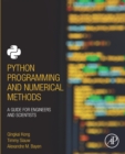 Image for Python Programming and Numerical Methods: A Guide for Engineers and Scientists