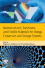 Image for Nanostructured, Functional, and Flexible Materials for Energy Conversion and Storage Systems