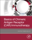 Image for Basics of Chimeric Antigen Receptor (CAR) Immunotherapy