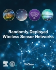 Image for Randomly Deployed Wireless Sensor Networks