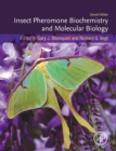 Image for Insect pheromone biochemistry and molecular biology