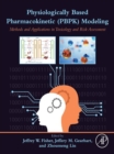 Image for Physiologically-Based Pharmacokinetic (PBPK) Modeling: Methods and Applications in Toxicology and Risk Assessment