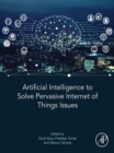 Image for Artificial Intelligence to Solve Pervasive Internet of Things Issues