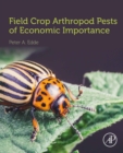 Image for Field Crop Arthropod Pests of Economic Importance