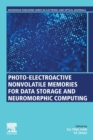 Image for Photo-Electroactive Non-Volatile Memories for Data Storage and Neuromorphic Computing