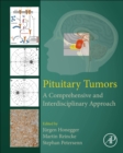 Image for Pituitary Tumors: A Comprehensive and Interdisciplinary Approach