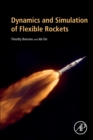 Image for Dynamics and Simulation of Flexible Rockets