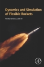Image for Dynamics and simulation of flexible rockets
