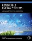 Image for Renewable energy systems  : modelling, optimization and control