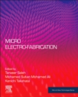 Image for Micro electro-fabrication