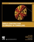 Image for Shield construction techniques in tunnelling