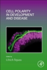 Image for Cell polarity in development and disease